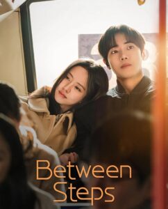 مسلسل Between Steps الحلقة 2 مترجمة