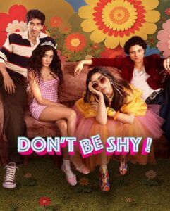 مشاهدة فيلم Don’t Be Shy 2026 مترجم