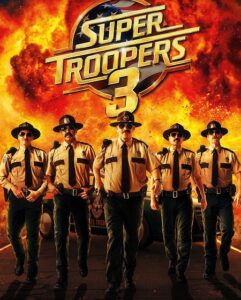 مشاهدة فيلم Super Troopers 3 2026 مترجم