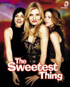 مشاهدة فيلم The Sweetest Thing 2002 مترجم